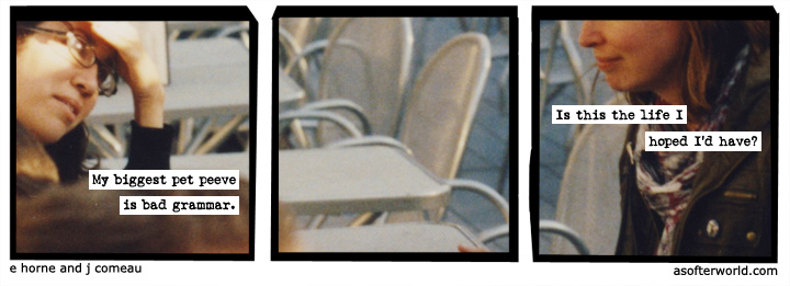 a softer world