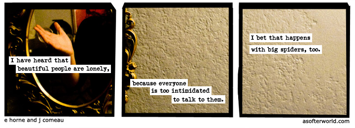 a softer world