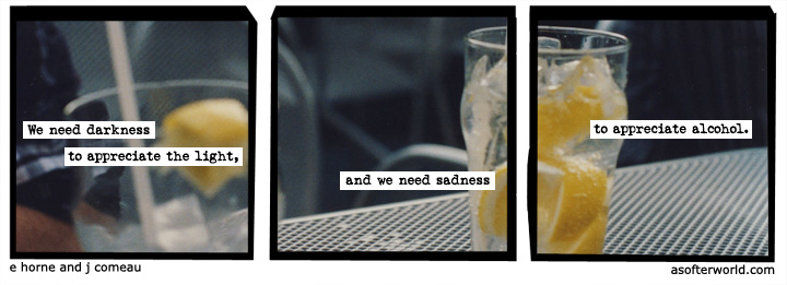 a softer world