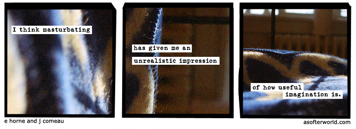 a softer world