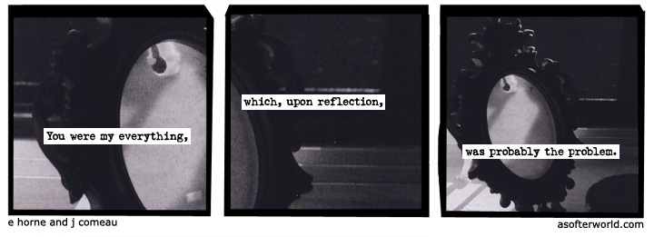 a softer world