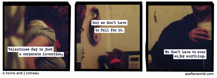 a softer world