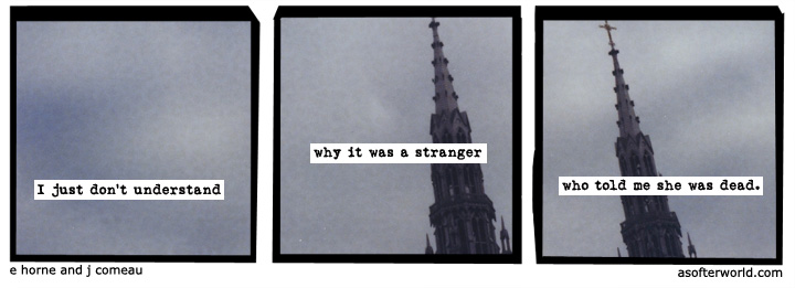 a softer world