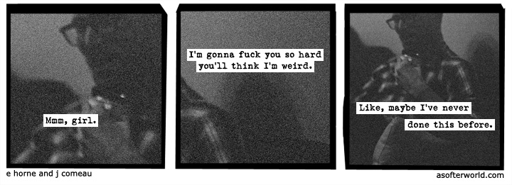 a softer world