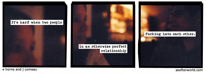 a softer world