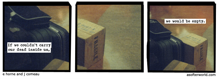 a softer world