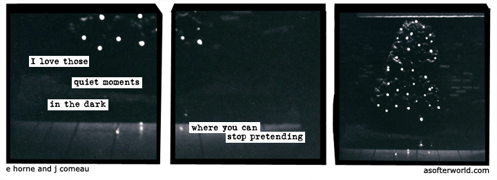 a softer world
