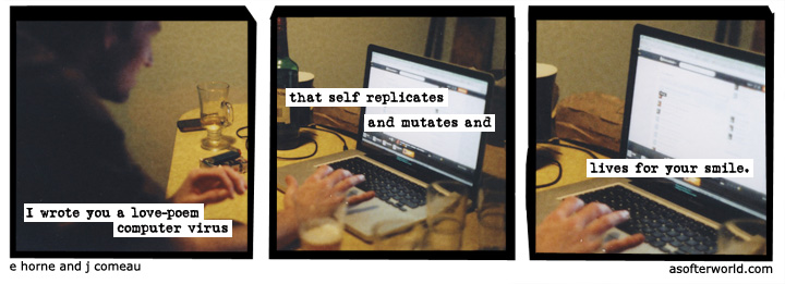 a softer world