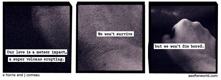 a softer world