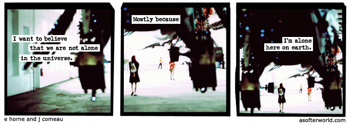 a softer world