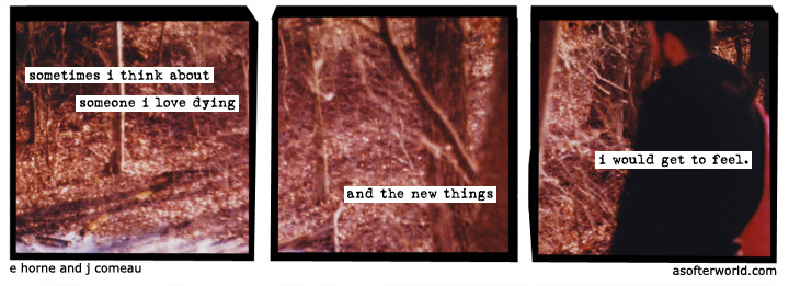 a softer world