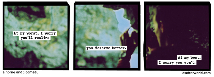 a softer world