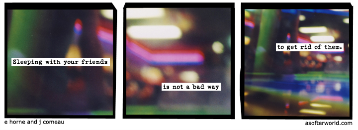 a softer world
