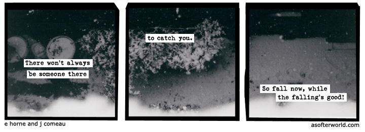 a softer world
