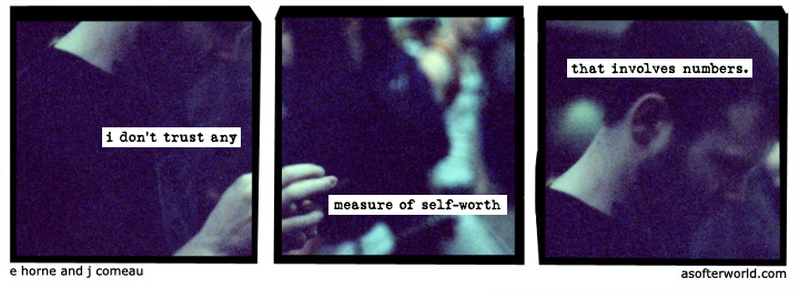 a softer world