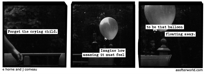 a softer world
