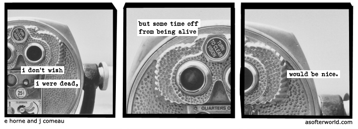 a softer world