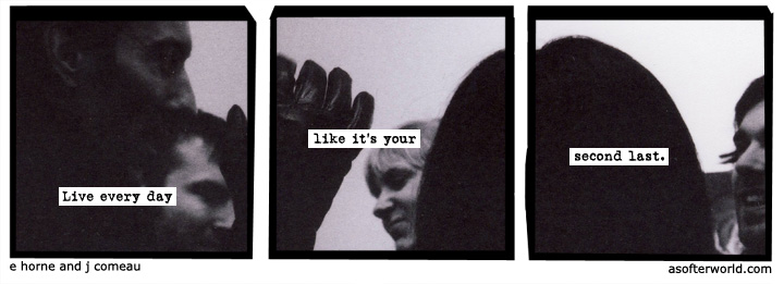 a softer world