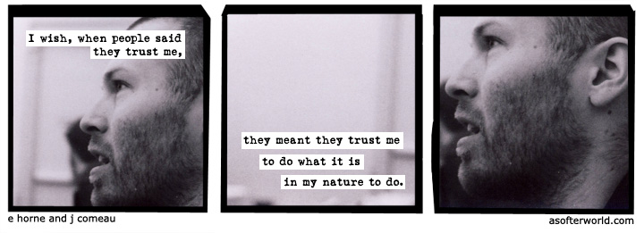 a softer world