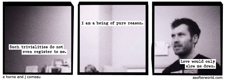 a softer world