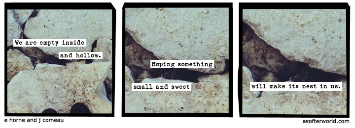 a softer world