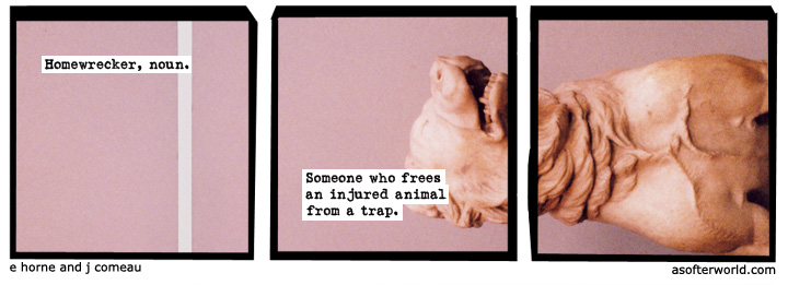 a softer world